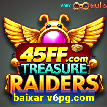 baixar v6pg.com
